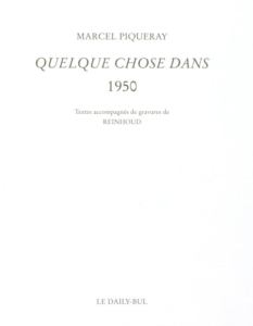 Piqueray-Quelque-chose-dans-1950